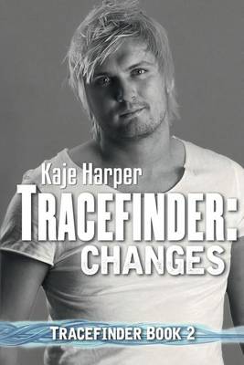 Tracefinder: Changes - Tracefinder 2 (Paperback)