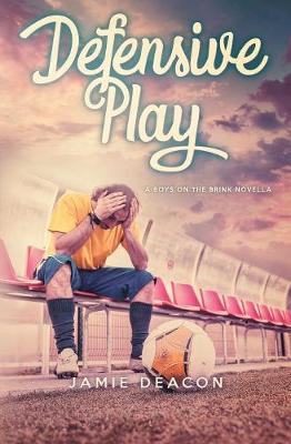 Defensive Play - Boys on the Brink 1.5 (Paperback)