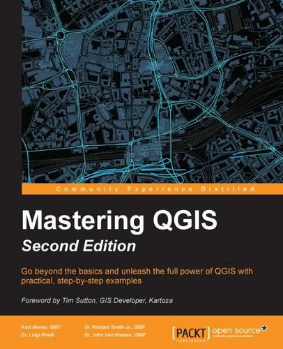 Mastering QGIS - (Paperback)