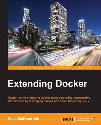 Extending Docker (Paperback)