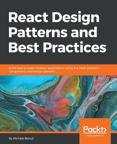 React Design Patterns and Best Practices (Paperback)