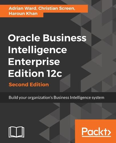 Oracle Business Intelligence Enterprise Edition 12c - (Paperback)