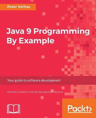 Java 9 Programming By Example (Paperback)