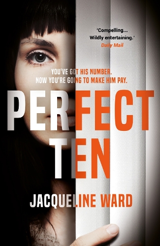 Perfect Ten: A powerful novel about one woman's search for revenge (Paperback)