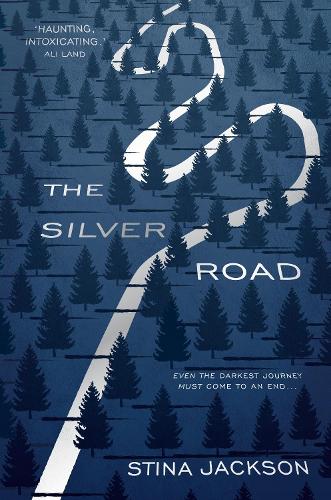The Silver Road (Hardback)