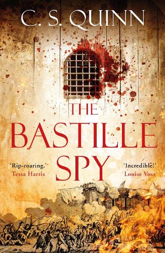 The Bastille Spy - A Revolution Spy series (Hardback)