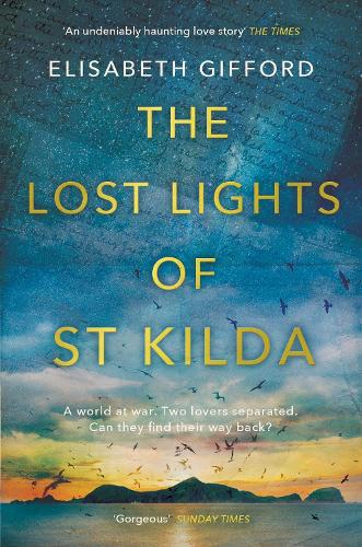 The Lost Lights of St Kilda (Hardback)