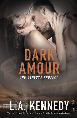 The Genesys Project: Dark Amour (Paperback)