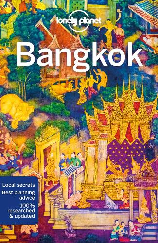 Lonely Planet Bangkok by Lonely Planet, Austin Bush | Waterstones Lonely Planet Bangkok by Lonely Planet, Austin Bush | Waterstones