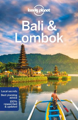 Lonely Planet Bali, Lombok & Nusa Tenggara - Travel Guide (Paperback)