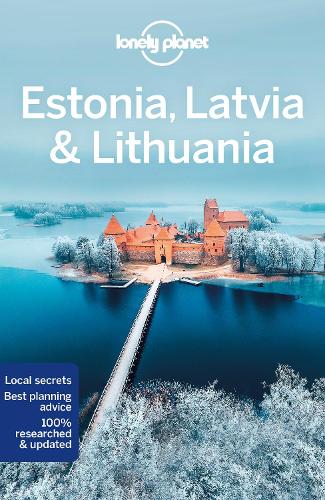 Lonely Planet Estonia, Latvia & Lithuania - Travel Guide (Paperback)