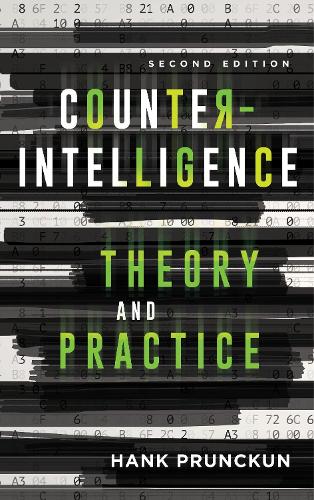 Counterintelligence Theory and Practice - Security and Professional Intelligence Education Series (Hardback)