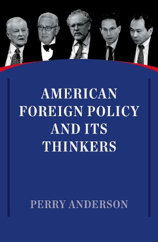 American Foreign Policy and Its Thinkers (Paperback)