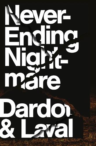 Never Ending Nightmare: The Neoliberal Assault on Democracy (Hardback)