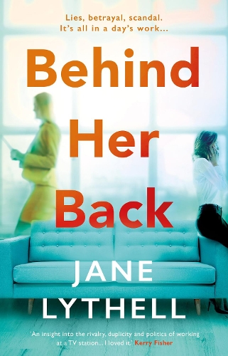 Behind Her Back - StoryWorld 2 (Hardback)