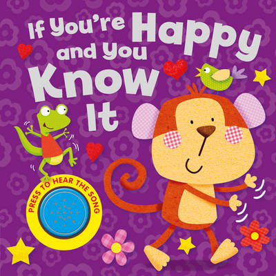 If You're Happy and You Know it (Hardback)