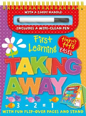 Taking Away - Tiny Tots Easels (Spiral bound)