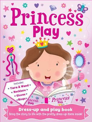 Princess Play - Play Book Dress-Up (Board book)