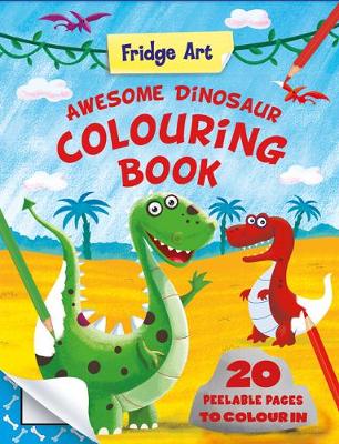 Fridge Art - Dinosaurs - Fridge Art Book (Paperback)