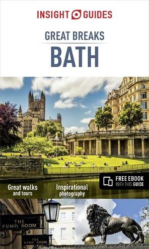 Insight Guides Great Breaks Bath - Insight Great Breaks (Paperback)