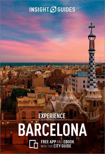 Insight Guides Experience Barcelona - Insight Experience Guides (Paperback)