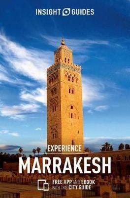 Insight Guides Experience Marrakech - Insight Experience Guides (Paperback)