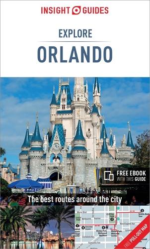 Insight Guides Explore Orlando (Travel Guide with Free eBook) - Insight Explore Guides (Paperback)