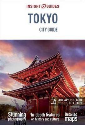 Insight Guides City Guide Tokyo (Travel Guide with Free eBook) - Insight City Guides (Paperback)