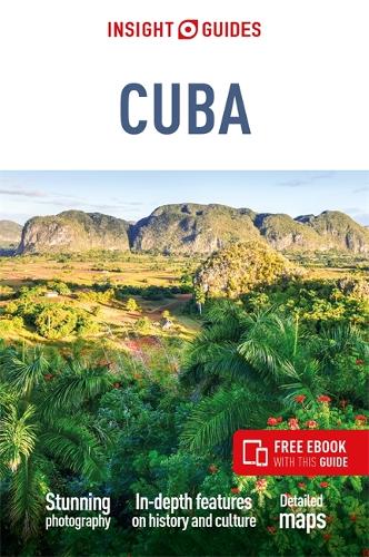 Insight Guides Cuba: Travel Guide with eBook - Insight Guides Main Series (Paperback)