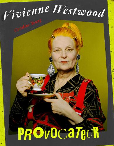 Vivienne Westwood by Caroline Young | Waterstones