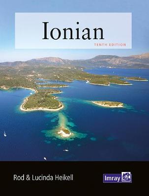 Ionian 2020: Corfu, Levkas, Cephalonia, Zakinthos and the adjacent mainland coast to Finakounda (Paperback)