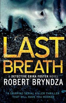 Last breath robert bryndza