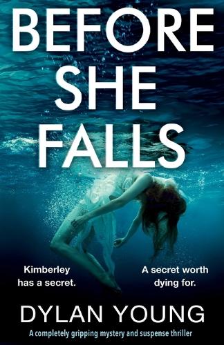 Before She Falls: A completely gripping mystery and suspense thriller (Paperback)
