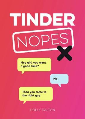 Cover Tinder Nopes: The Best of the Worst Online Dating Fails