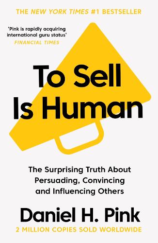 Book cover of To Sell Is Human