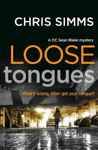Loose Tongues - Sean Blake Series (Paperback)