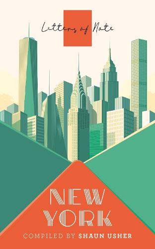 Letters of Note: New York (Paperback)
