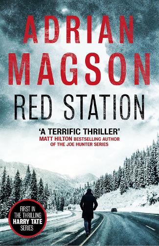 Red Station - Harry Tate thrillers (Paperback)