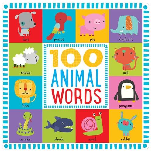 100 First Animal Words (Board book)