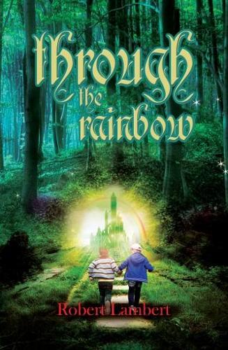 Through the Rainbow (Paperback)