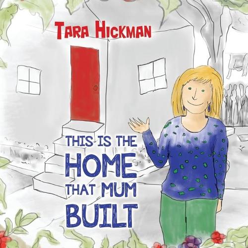 This is the Home that Mum Built (Paperback)
