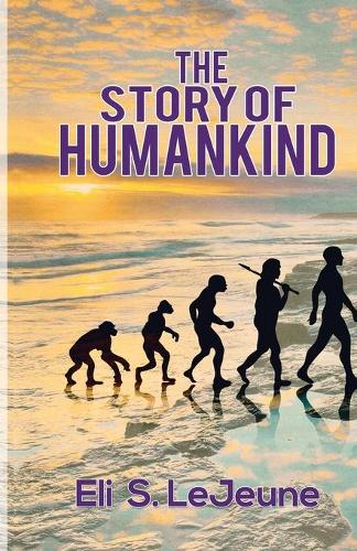 The Story Of Humankind (Paperback)