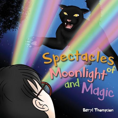 Spectacles of Moonlight and Magic (Paperback)