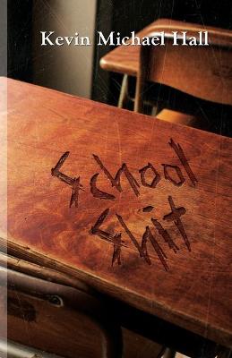School Shit (Paperback)