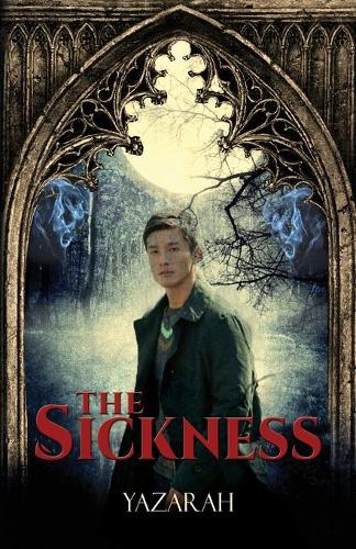 The Sickness (Paperback)
