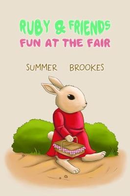 Ruby and Friends: Fun at the Fair (Paperback)