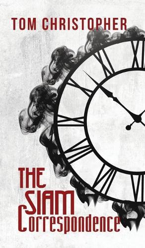 The Siam Correspondence (Hardback)