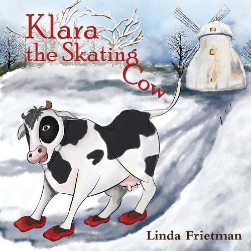 Klara the Skating Cow (Paperback)