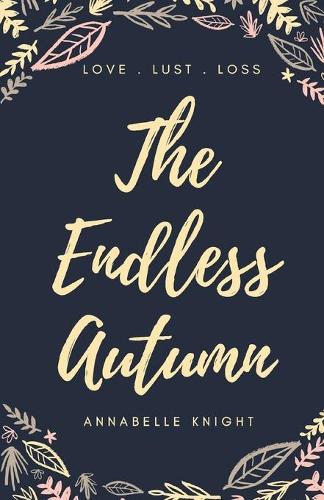 The Endless Autumn (Paperback)