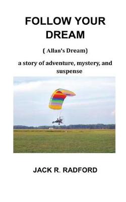 FOLLOW YOUR DREAM (Paperback)
